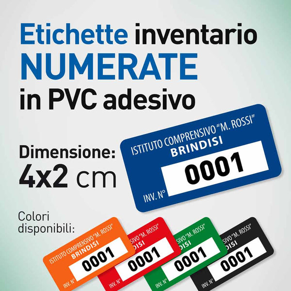 Etichette Inventario Numerate su PVC Adesivo. Formato 4x2cm. - PON Scuole Comuni PNRR